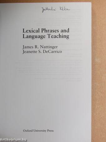 Lexical Phrases and Language Teaching