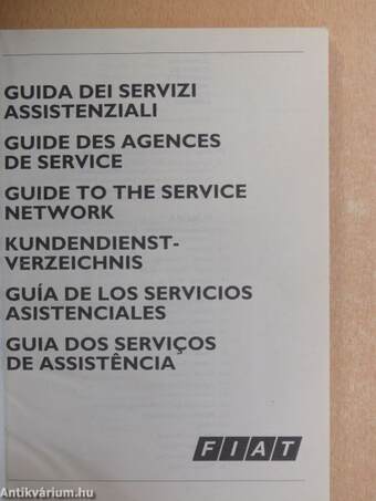 Guida dei servizi Assistenziali/Guide des agences de service/Guide to the service network/Kundendienst Verzeichnis/Guía de los servicios asistenciales/Guia dos servicos de assistencia