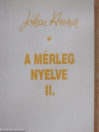 A mérleg nyelve II.