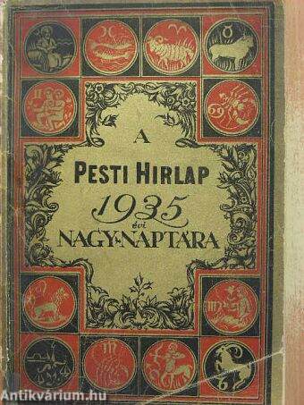 A Pesti Hirlap Nagy Naptára 1935.