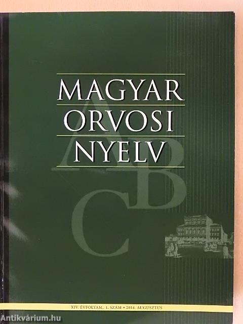 Magyar Orvosi Nyelv 2014. augusztus