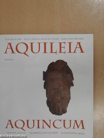 Aquileia - Aquincum