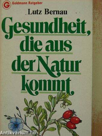 Gesundheit, die aus der Natur kommt