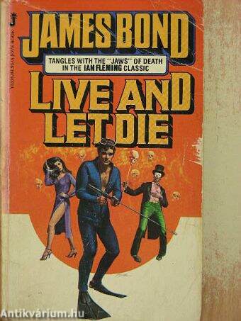 James Bond - Live and let die