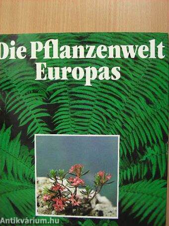 Die Pflanzenwelt Europas