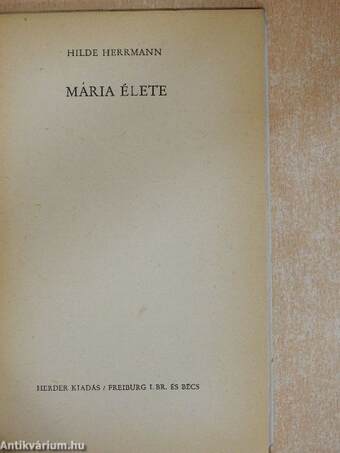 Mária élete