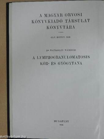 A lymphogranulomatosis kór- és gyógytana