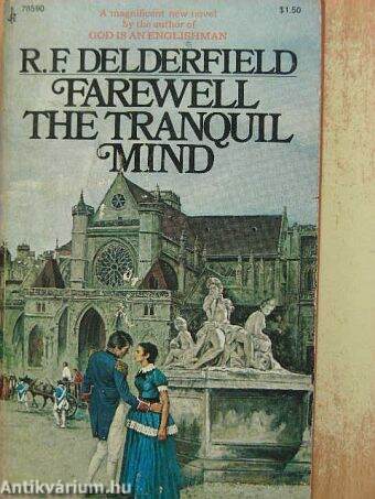 Farewell the tranquil mind