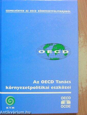Az OECD Tanács környezetpolitikai eszközei