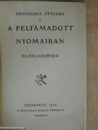 A feltámadott nyomaiban