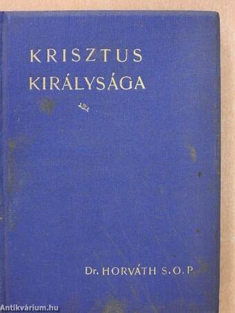 Krisztus királysága (dedikált példány)