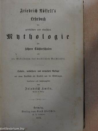 Friedrich Rösselt's Lehrbuch der griechischen und römischen Mythologie (gótbetűs)