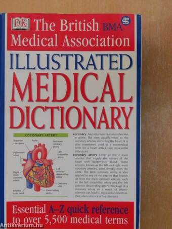 The British Medical Association Illustrated Medical Dictionary