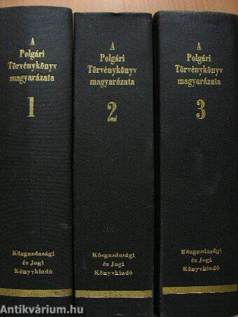 A polgári törvénykönyv magyarázata 1-3.