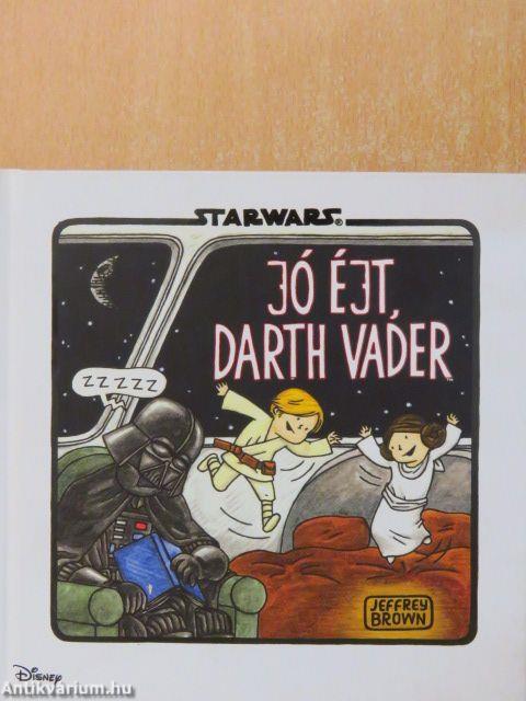 Jó éjt, Darth Vader