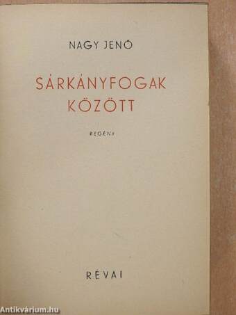 Sárkányfogak között