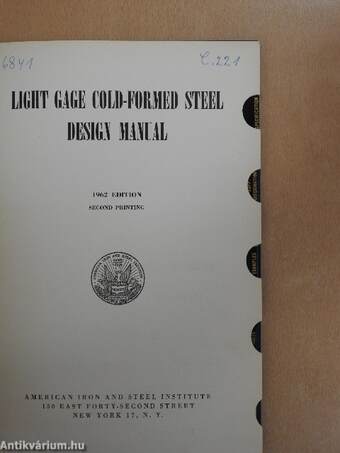 Light Gage Cold-Formed Steel Design Manual/Commentary on the 1962 Edition