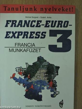 France-Euro-Express 3. - Tankönyv/Munkafüzet