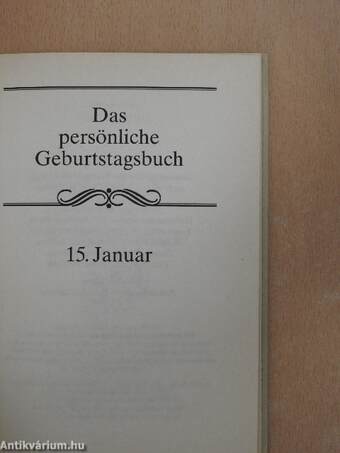 Das persönliche Geburtstagsbuch, 15. Januar