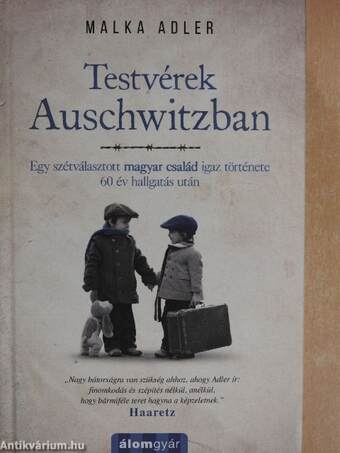 Testvérek Auschwitzban