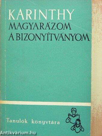 Magyarázom a bizonyítványom