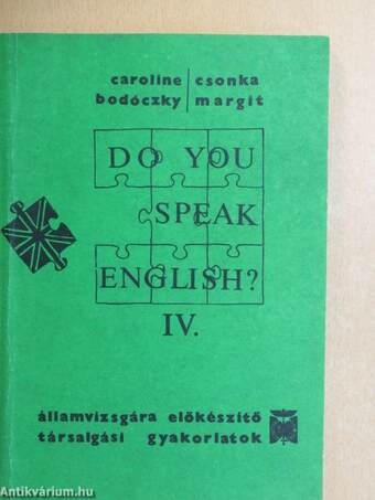 Do You Speak English? IV.