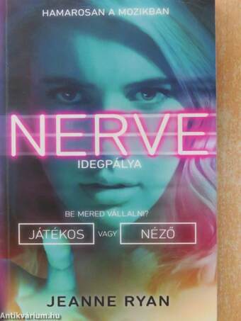 Nerve - idegpálya