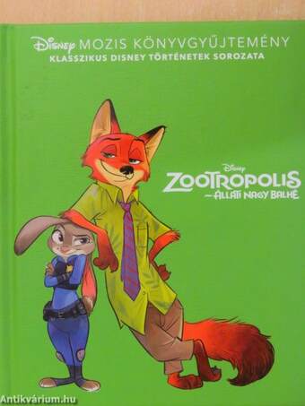 Zootropolis - Állati nagy balhé