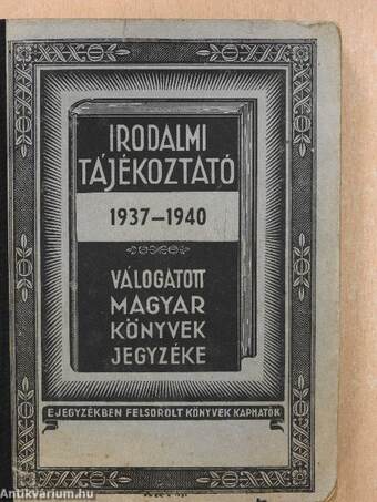 Irodalmi tájékoztató 1937-1940