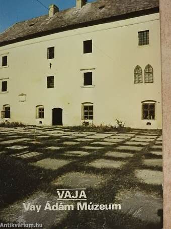 Vaja - Vay Ádám Múzeum