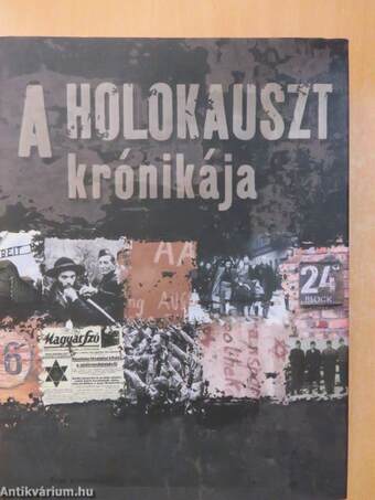 A holokauszt krónikája