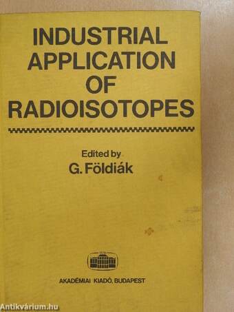 Industrial Application Of Radioisotopes