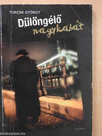 Dülöngélő nagykabát (dedikált példány)