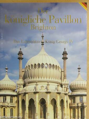 Der Königliche Pavillon Brighton