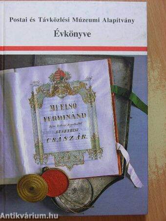 Postai és Távközlési Múzeumi Alapítvány Évkönyve 2001