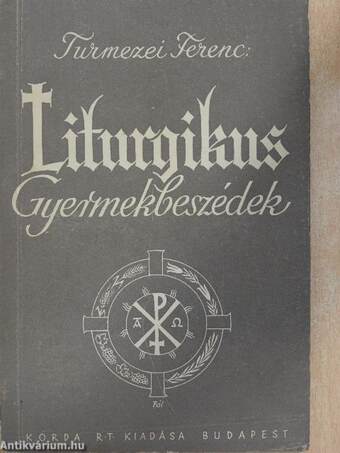 Liturgikus gyermekszentbeszédek