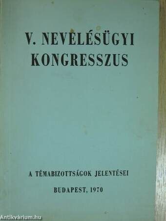 V. Nevelésügyi kongresszus