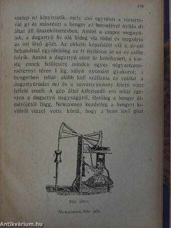 Villamosság a gyakorlatban IV./Villamosság a gyakorlatban V./Kézikönyv az összes stabil- és hajógőzgépek valamint gőzturbinák kezeléséről