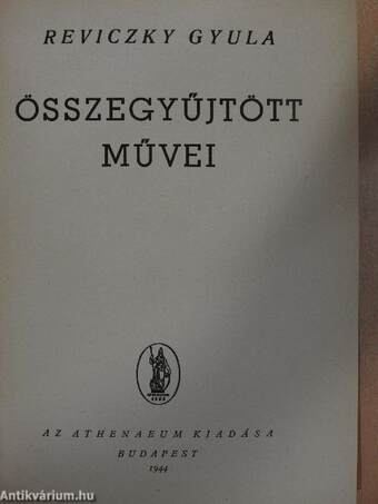 Reviczky Gyula összegyűjtött művei