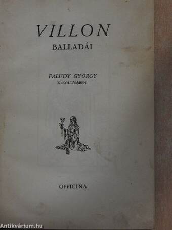 Villon balladái Faludy György átköltésében