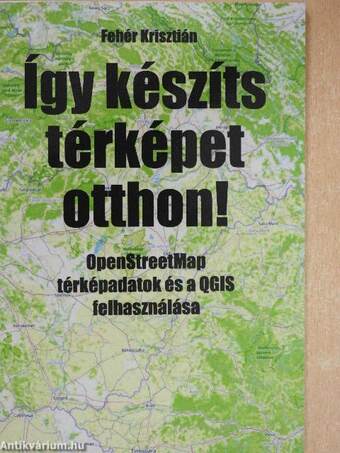 Így készíts térképet otthon!