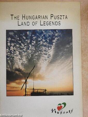 The Hungarian Puszta - Land of Legends