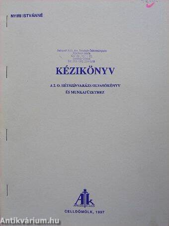 Kézikönyv a 2. o. Hétszínvarázs olvasókönyv és munkafüzethez