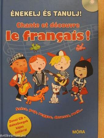 Chante et découvre le francais!