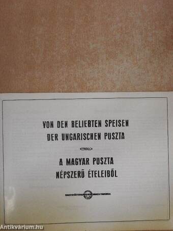 A magyar puszta népszerű ételeiből