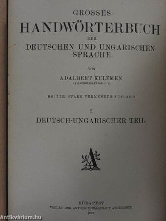 Német és magyar nagy kézi szótár/Magyar és német nagy kézi szótár I-II.