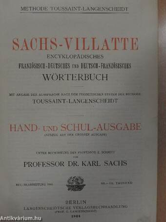 Sachs-Villatte Encyklopädisches Französisch-Deutsches und Deutsch-Französisches Wörterbuch I.