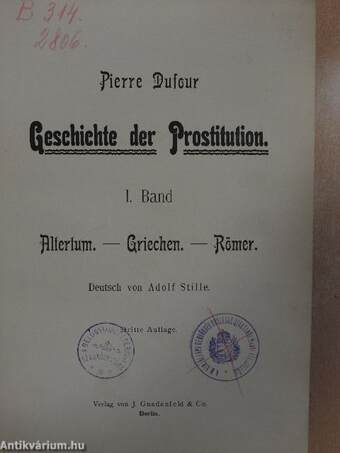 Geschichte der Prostitution I-VI.