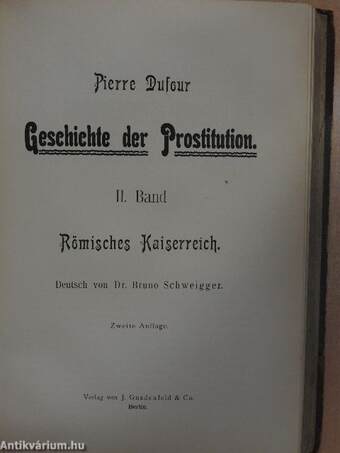 Geschichte der Prostitution I-VI.