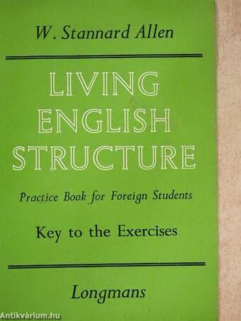 Living English Structure - Key to the Exercises